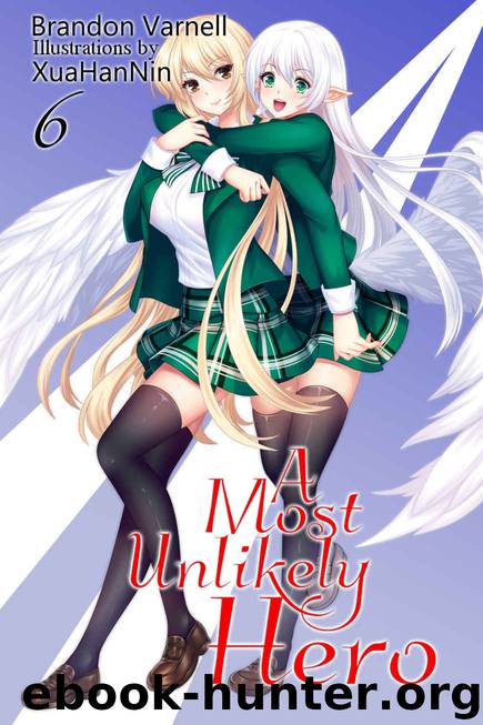 A Most Unlikely Hero, Vol. 6 by Brandon Varnell
