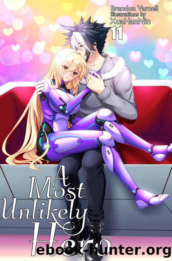A Most Unlikely Hero, Volume 11 by Brandon Varnell