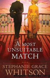 A Most Unsuitable Match by Stephanie Whitson