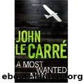 A Most Wanted Man by John Le Carré