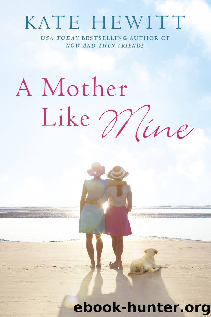 A Mother Like Mine by Kate Hewitt