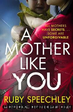 A Mother Like You by Ruby Speechley