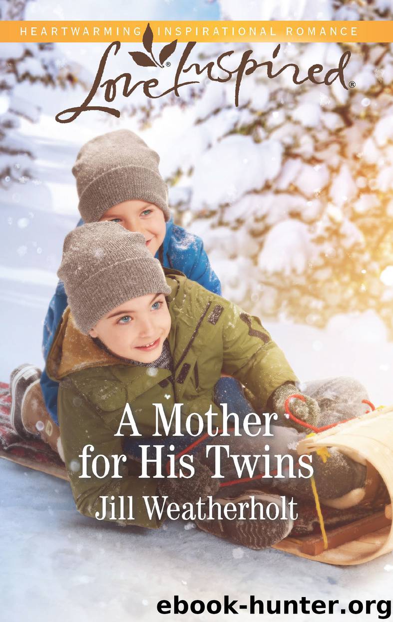A Mother for His Twins by Jill Weatherholt