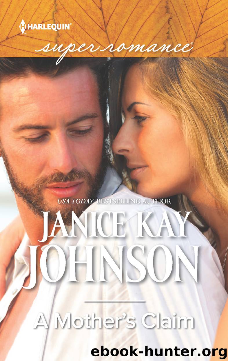A Mother's Claim by Janice Kay Johnson