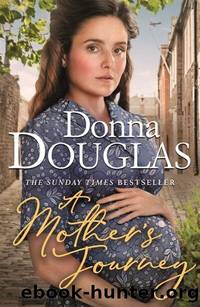 A Mother's Journey by Donna Douglas