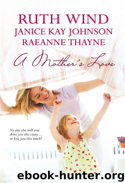A Mother's Love by Ruth Wind