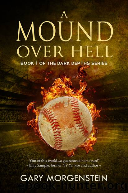 A Mound Over Hell by Gary Morgenstein