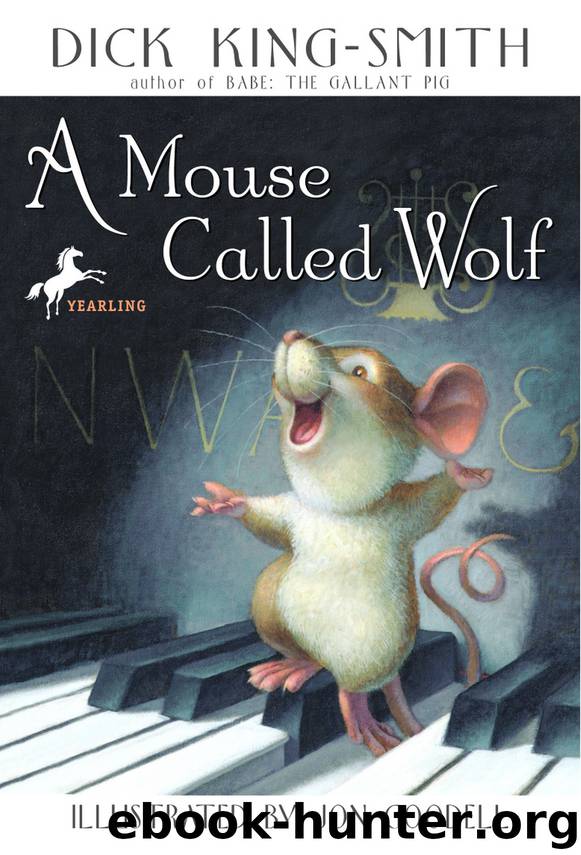 A Mouse Called Wolf by Dick King-Smith