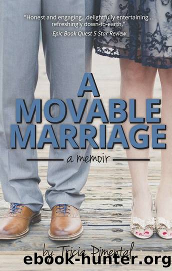 A Movable Marriage: a memoir by Tricia Pimental
