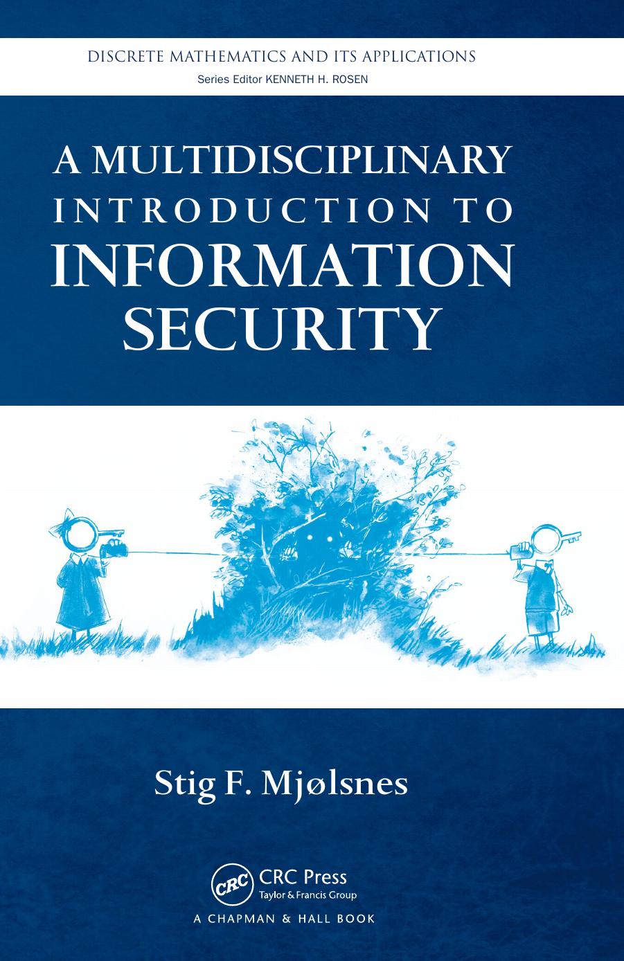 A Multidisciplinary Introduction to Information Security by Unknow