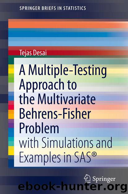A Multiple-Testing Approach to the Multivariate Behrens-Fisher Problem by Tejas Desai