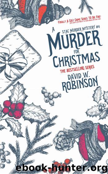 A Murder for Christmas by David W Robinson