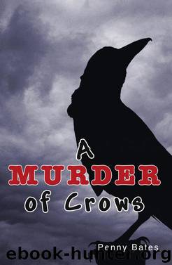 A Murder of Crows by Penny Bates