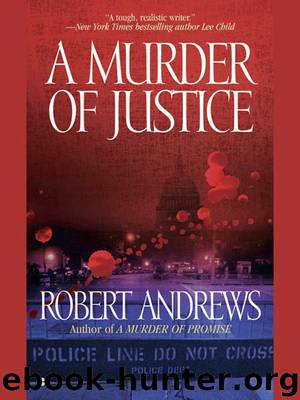 A Murder of Justice by Robert Andrews