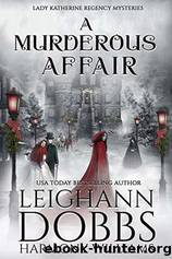 A Murderous Affair by Leighann Dobbs