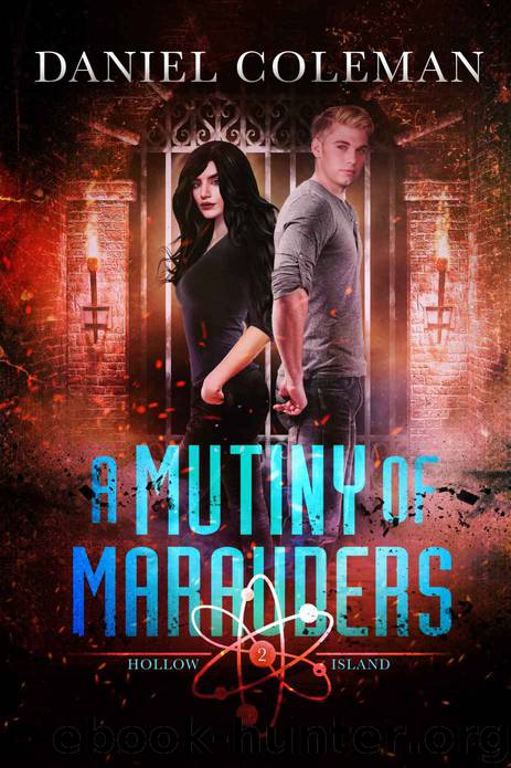 A Mutiny of Marauders by Daniel Coleman