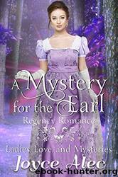 A Mystery for the Earl by Joyce Alec