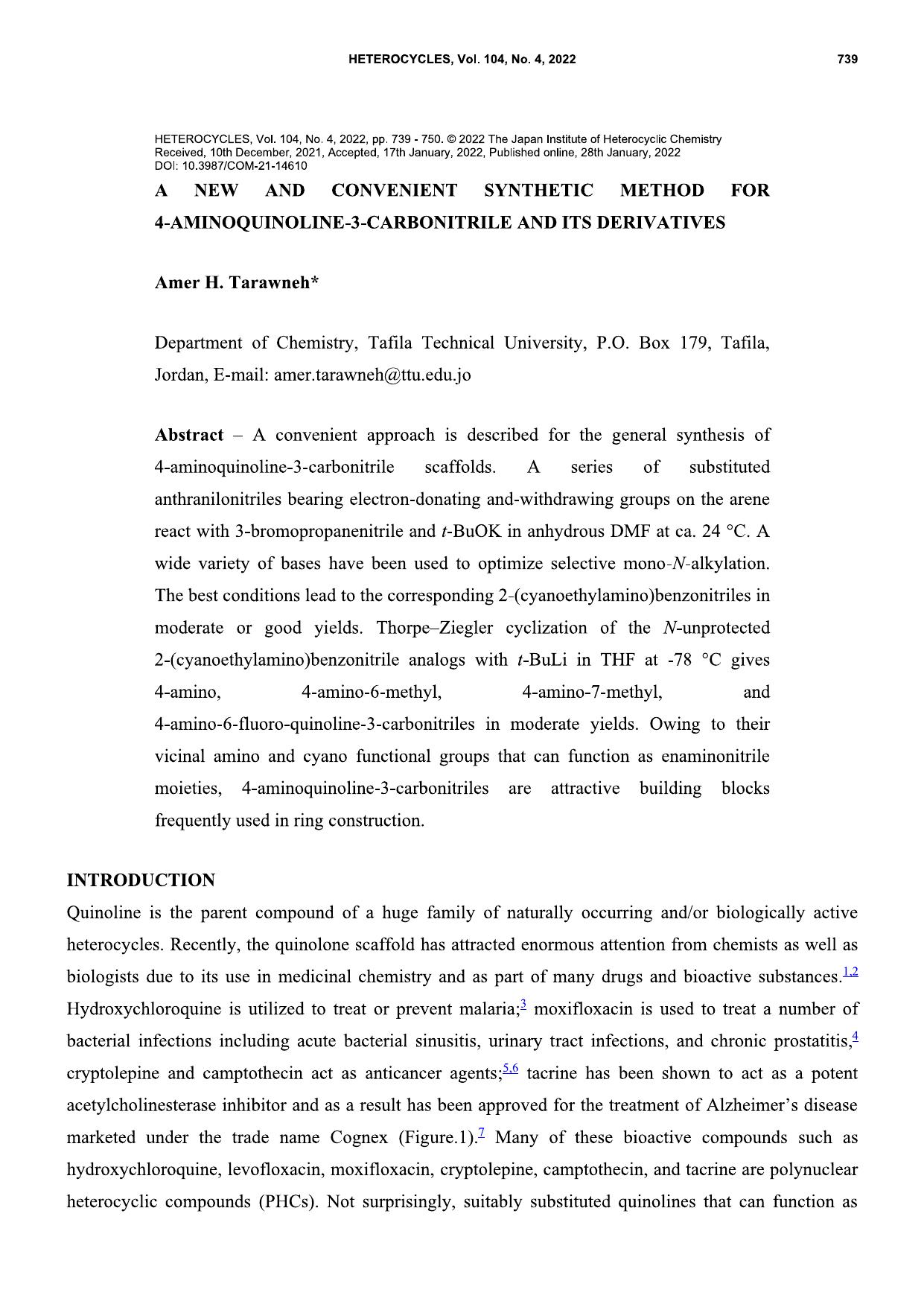 A NEW AND CONVENIENT SYNTHETIC METHOD FOR 4-AMINOQUINOLINE-3-CARBONITRILE AND ITS DERIVATIVES by Amer H. Tarawneh*
