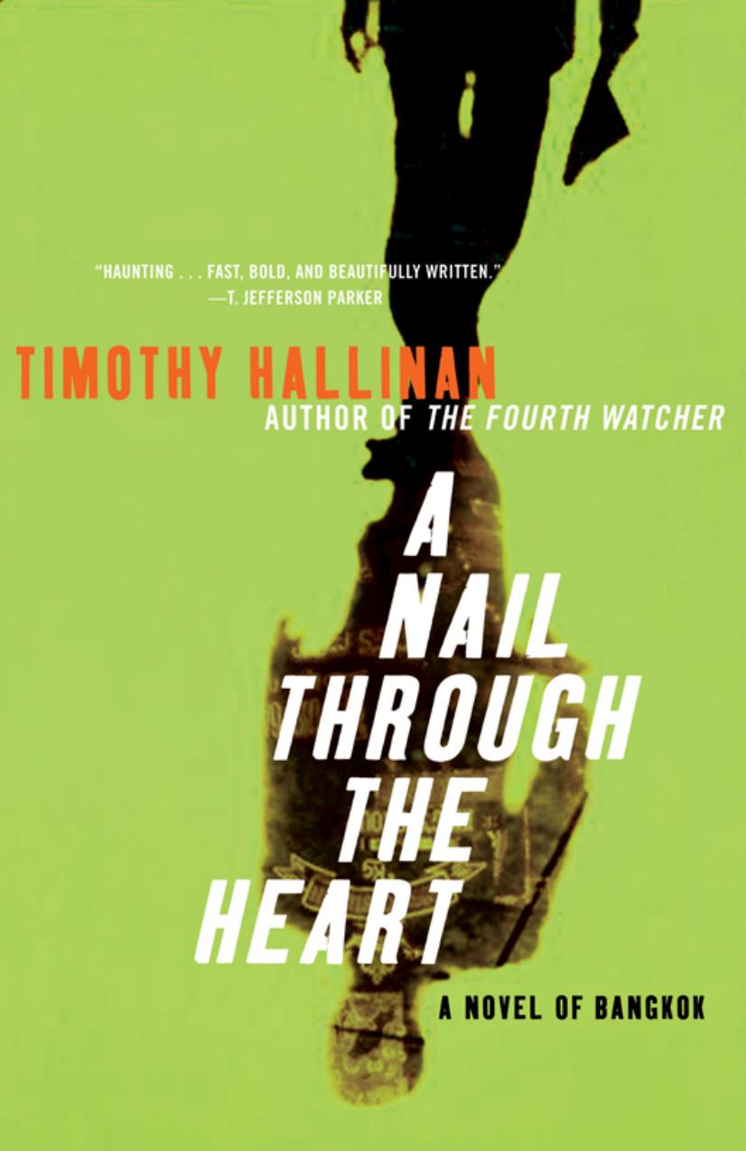 A Nail Through the Heart by Timothy Hallinan