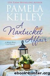 A Nantucket Affair by Kelley Pamela M