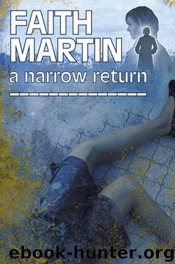 A Narrow Return by Faith Martin