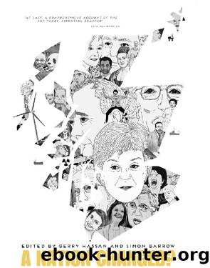 A Nation Changed? by Hassan Gerry; Barrow Simon;