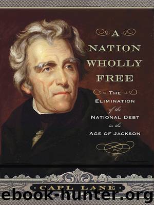 A Nation Wholly Free by Carl Lane