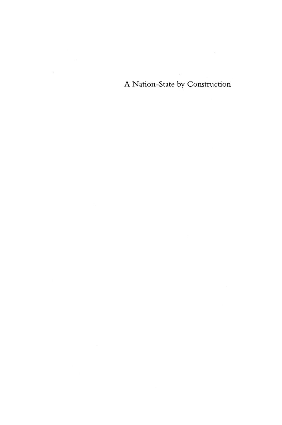 A Nation-State by Construction: Dynamics of Modern Chinese Nationalism by Suisheng Zhao