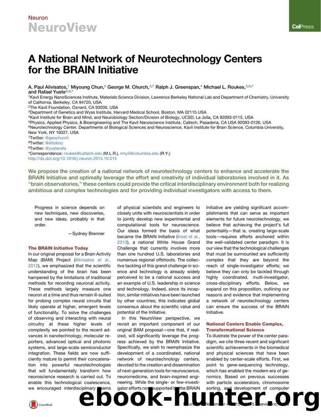 A National Network of Neurotechnology Centers for the BRAIN Initiative by unknow