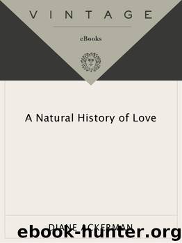 A Natural History of Love by Diane Ackerman