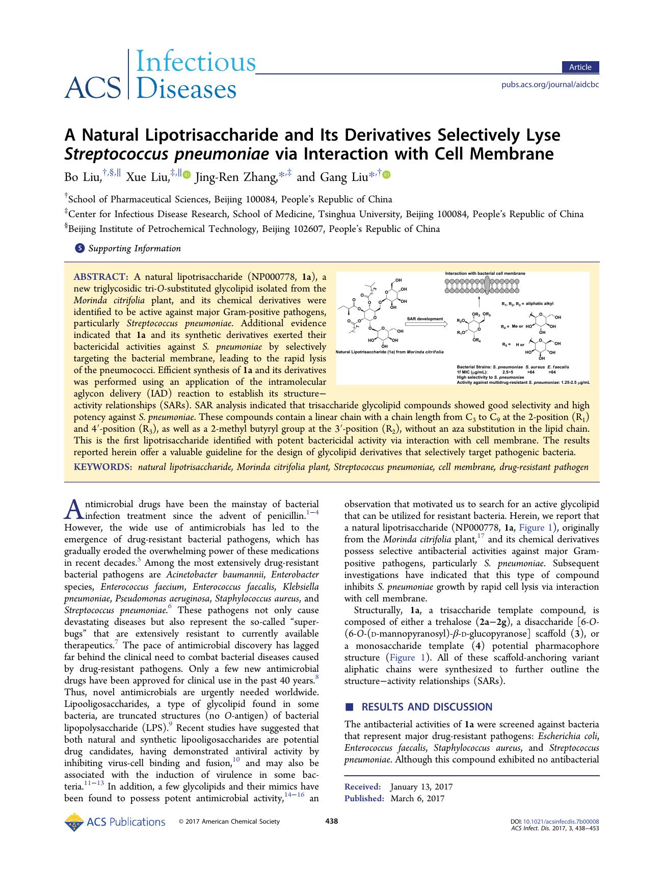 A Natural Lipotrisaccharide and Its Derivatives Selectively Lyse Streptococcus pneumoniae via Interaction with Cell Membrane by Bo Liu Xue Liu Jing-Ren Zhang and Gang Liu