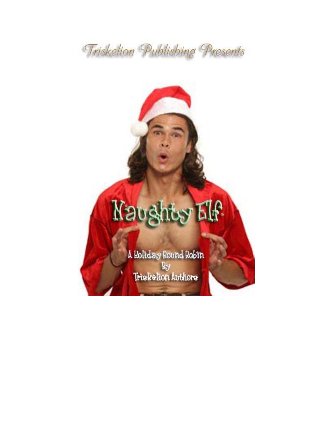 A Naughty Elf Christmas by sarah