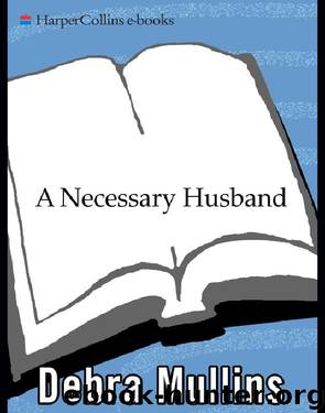 A Necessary Husband by Debra Mullins