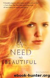 A Need So Beautiful by Young Suzanne