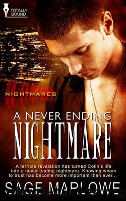 A Never Ending Nightmare by Sage Marlowe