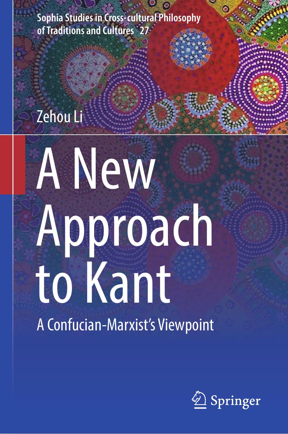 A New Approach to Kant by Zehou Li