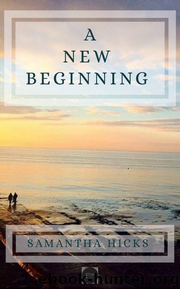 A New Beginning by Samantha Hicks