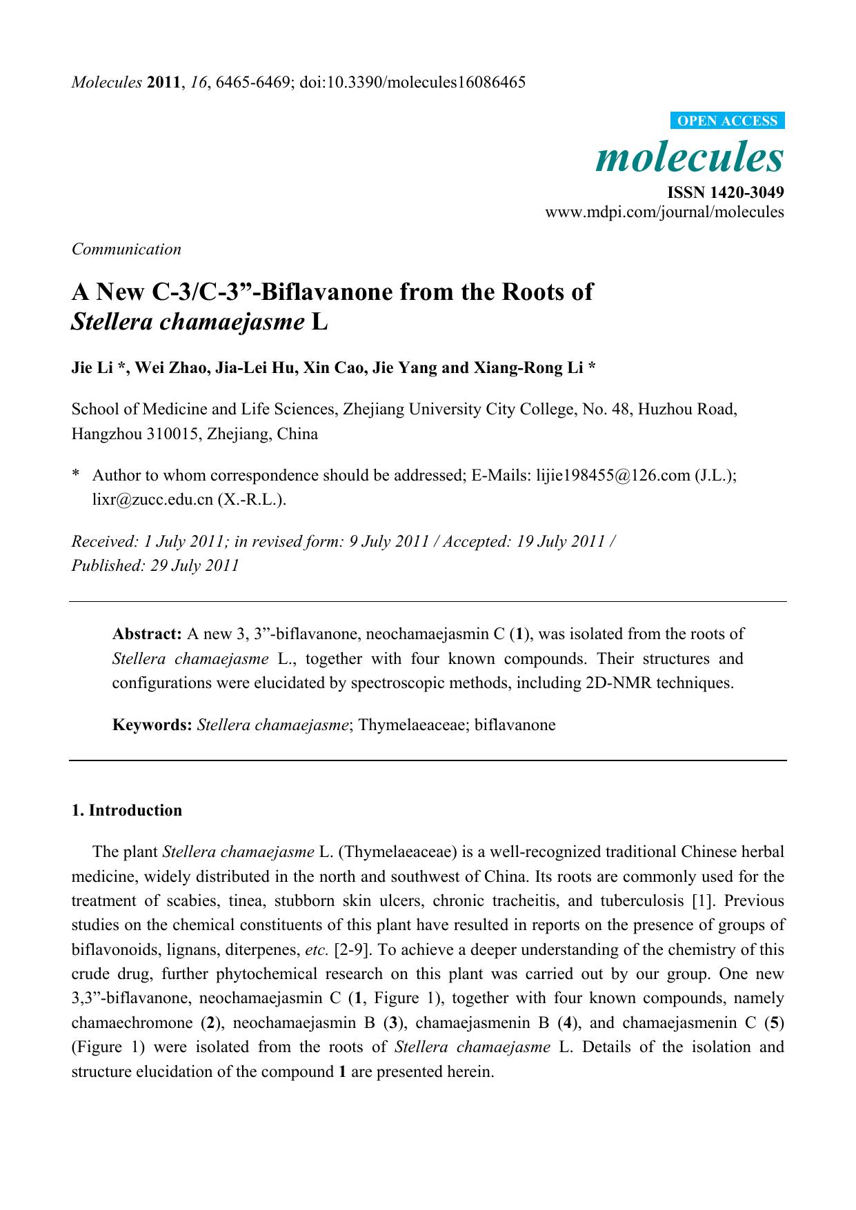 A New C-3C-3â-Biflavanone from the Roots of Stellera chamaejasme L by Jie Li & Wei Zhao & Jia-Lei Hu & Xin Cao & Jie Yang & Xiang-Rong Li