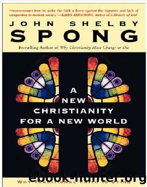 A New Christianity for a New World by John Shelby Spong