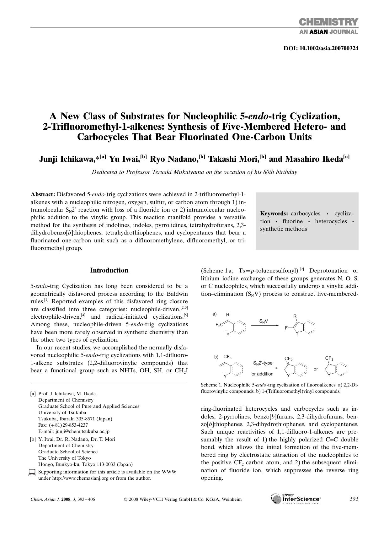 A New Class of Substrates for Nucleophilic 5-endo-trig Cyclization, 2-Trifluoromethyl-1-alkenes: Synthesis of Five-Membered Hetero- and Carbocycles That Bear Fluorinated One-Carbon Units by Unknown