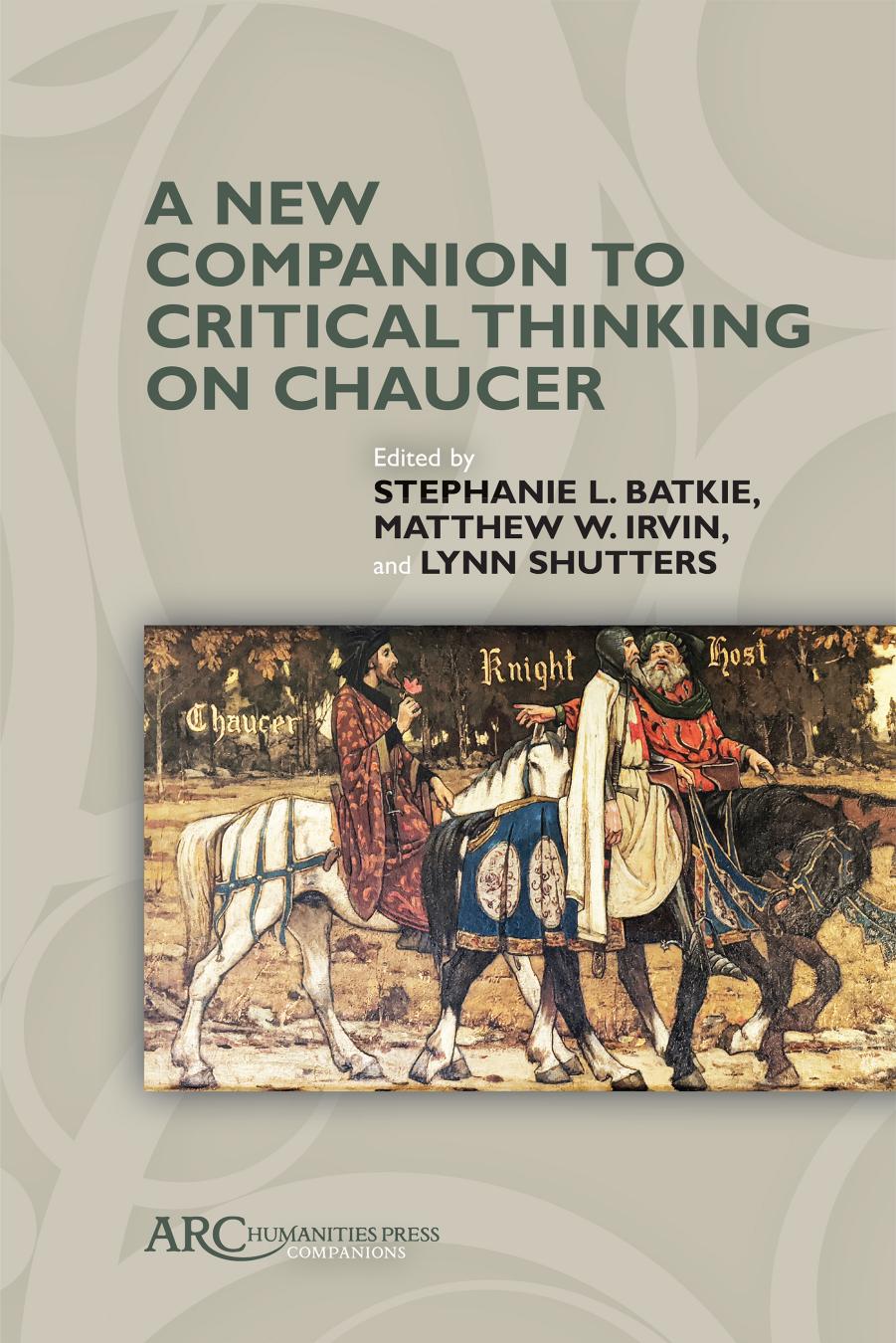 A New Companion to Critical Thinking on Chaucer by unknow