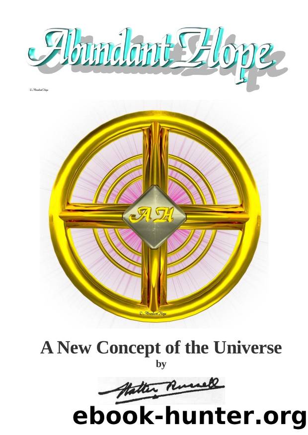 A New Concept of the Universe by Walter Russell transcribed by André & Christ