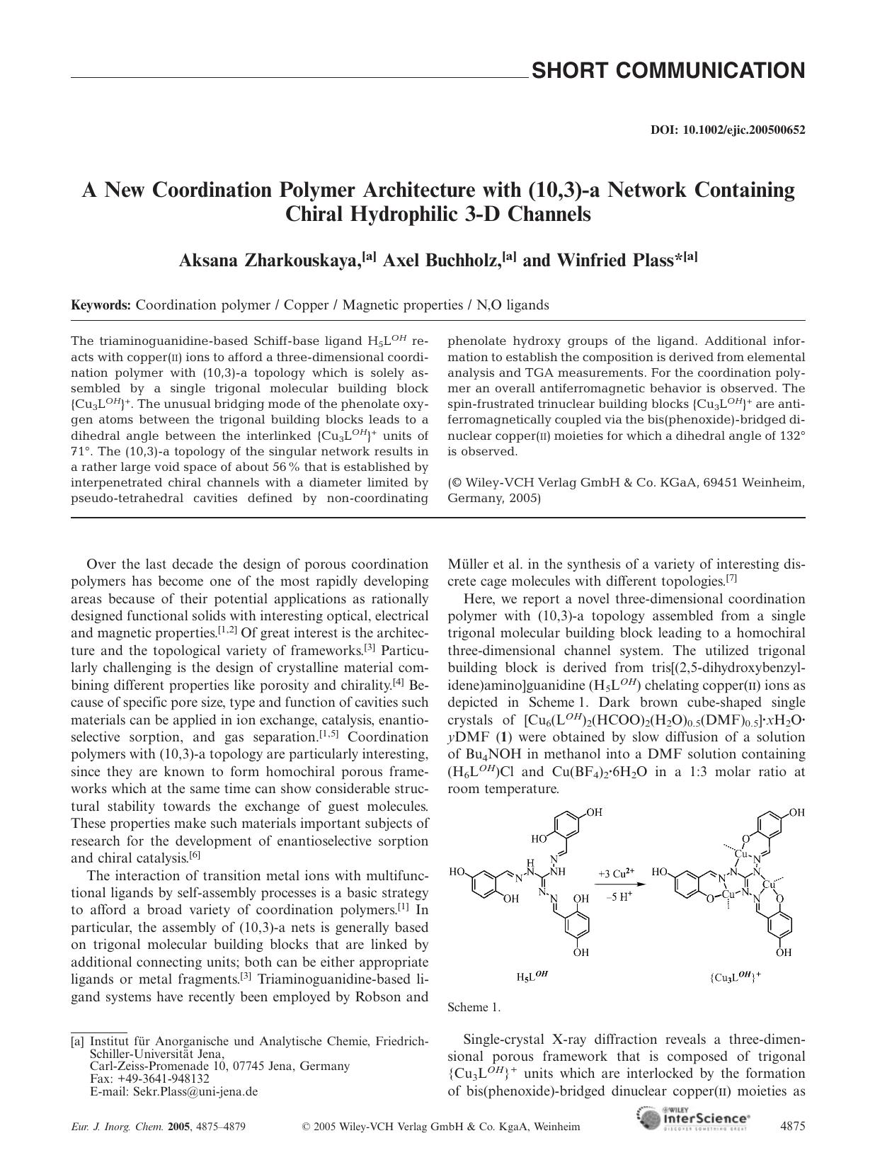 A New Coordination Polymer Architecture with (10,3)-a Network Containing Chiral Hydrophilic 3-D Channels by Unknown
