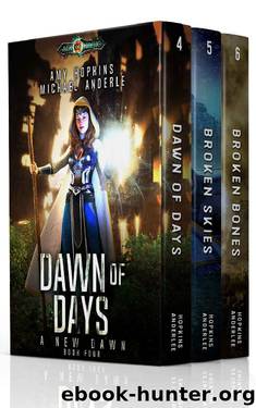 A New Dawn Boxed Set Two: Dawn of Days, Broken Skies, Broken Bones (New Dawn Boxed Sets Book 2) by Amy Hopkins & Michael Anderle