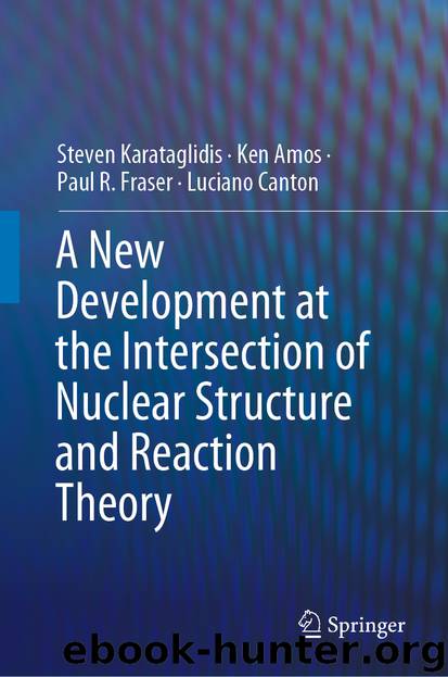 A New Development at the Intersection of Nuclear Structure and Reaction Theory by Steven Karataglidis & Ken Amos & Paul R. Fraser & Luciano Canton
