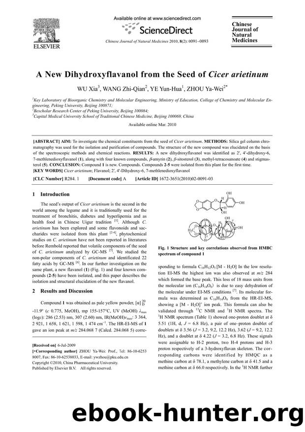 A New Dihydroxyflavanol from the Seed of Cicer arietinum by Xia WU; Zhi-Qian WANG; Yun-Hua YE; Ya-Wei ZHOU