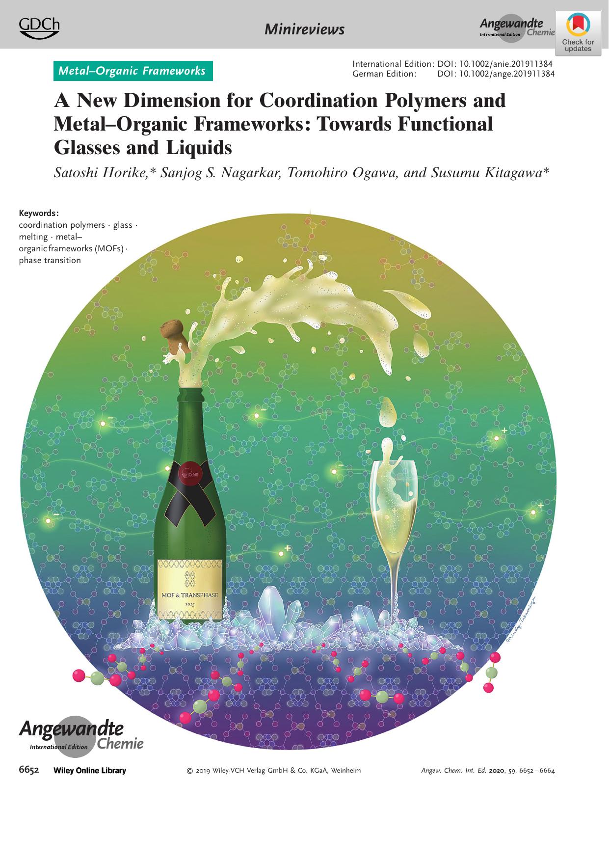 A New Dimension for Coordination Polymers and MetalâOrganic Frameworks: Towards Functional Glasses and Liquids by Unknown