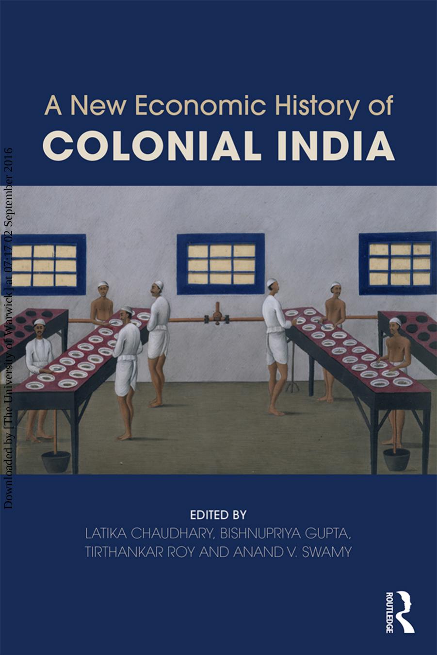 A New Economic History of Colonial India by Unknow