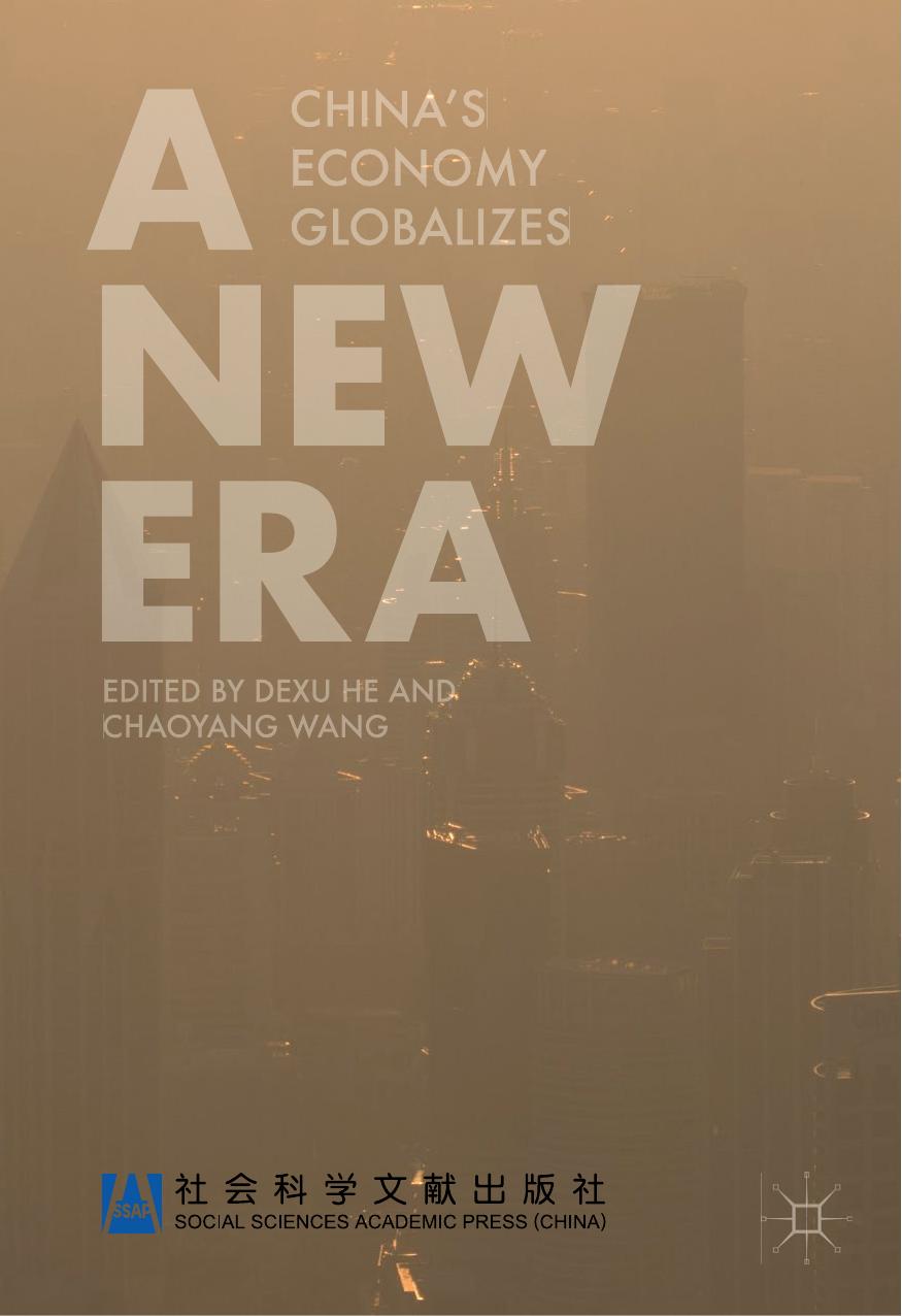 A New Era: China's Economy Globalizes by Dexu He Chaoyang Wang