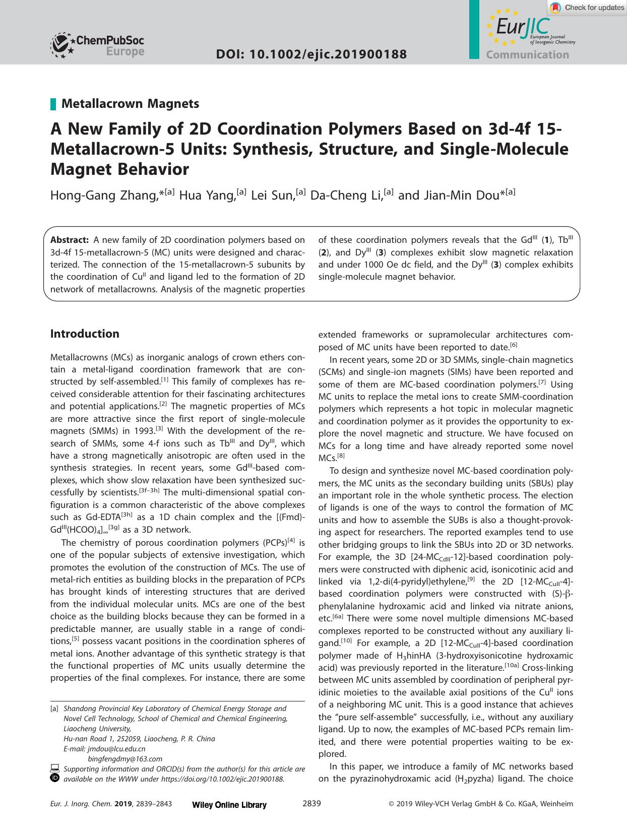 A New Family of 2D Coordination Polymers Based on 3dâ4f 15âMetallacrownâ5 Units: Synthesis, Structure, and SingleâMolecule Magnet Behavior by Unknown